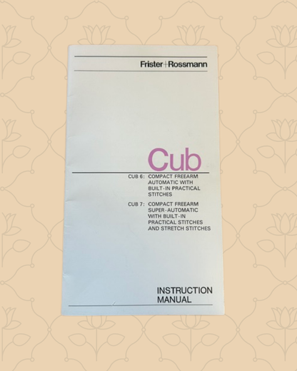 Frister & Rossmann Cub 6/7  Manual